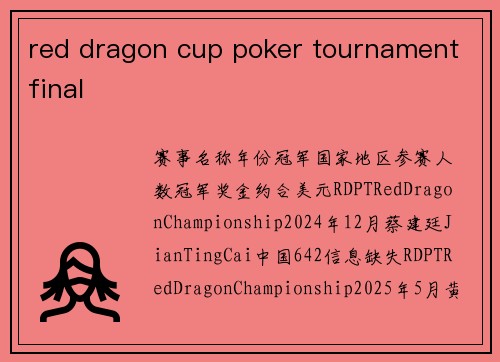 red dragon cup poker tournament final